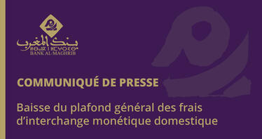 Baisse du plafond général des frais d’interchange monétique domestique