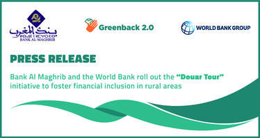 Bank Al Maghrib and the World Bank roll out the “Douar Tour” initiative to foster financial inclusion in rural areas
