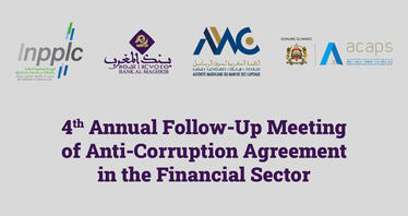 4th Annual Follow-Up Meeting of Anti-Corruption Agreement in the Financial Sector