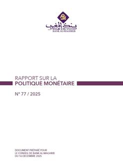 Rapport sur la politique monétaire - 2025