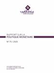 Rapport sur la politique monétaire - 2025