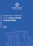Rapport annuel sur l’inclusion financière - Exercice 2024