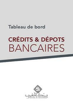 TABLEAU DE BORD CREDITS - DEPOTS BANCAIRES - 2026
