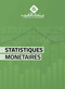Indicateurs clés des statistiques monétaires - 2023