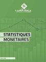 Indicateurs clés des statistiques monétaires - 2023