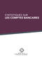 STATISTIQUES SUR LES COMPTES BANCAIRES - 2025