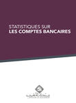 STATISTIQUES SUR LES COMPTES BANCAIRES - 2025
