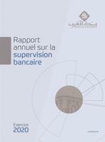 Rapport annuel sur la supervision bancaire - Exercice 2020